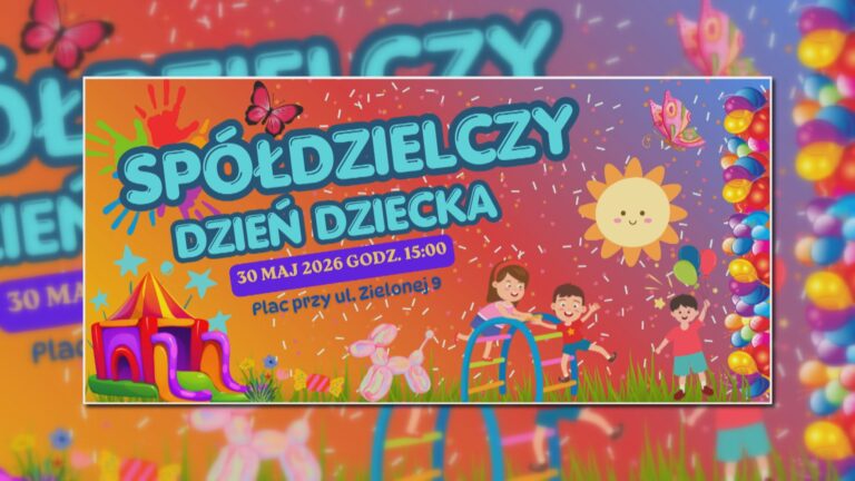 Ostatnie sztuki biletów na Spółdzielczy Dzień Dziecka
